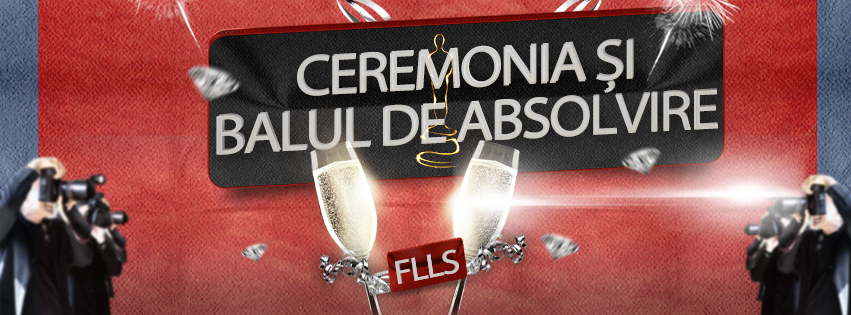 Ceremonia și Balul de Absolvire 2014